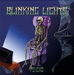 Blinking Lights : Psycho